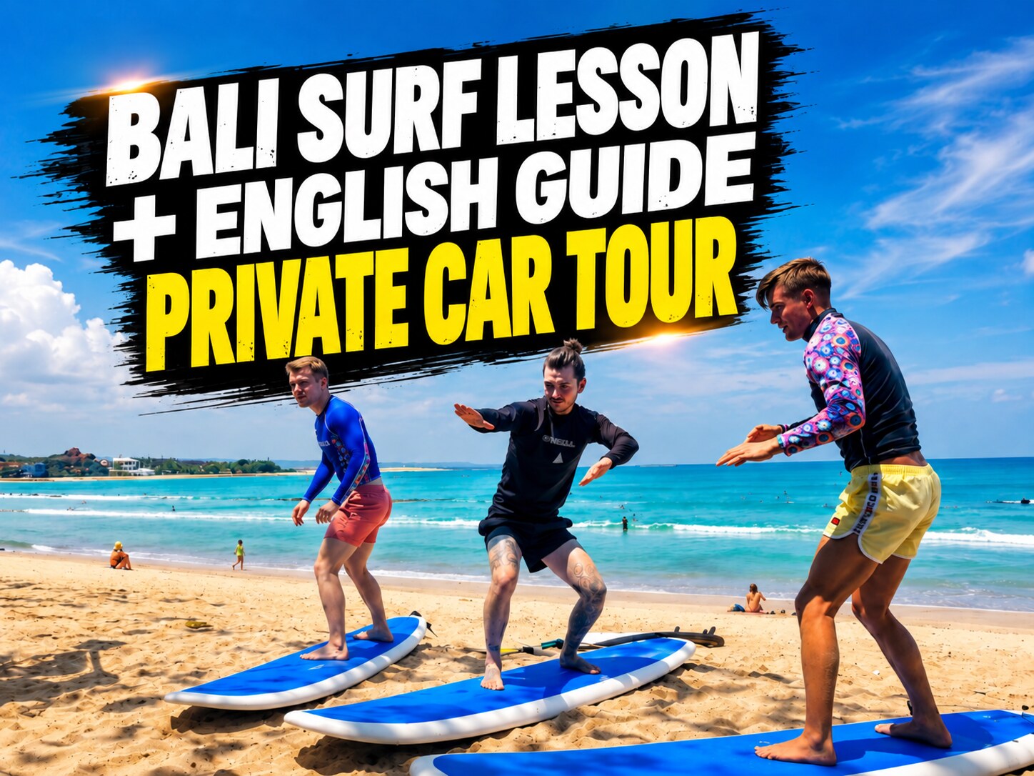 Kuta Surf Lesson & Private Car Tour