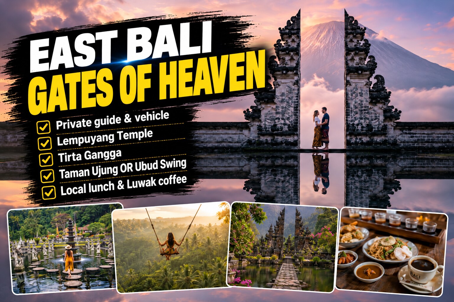 Lempuyang Gates of Heaven Private Tour