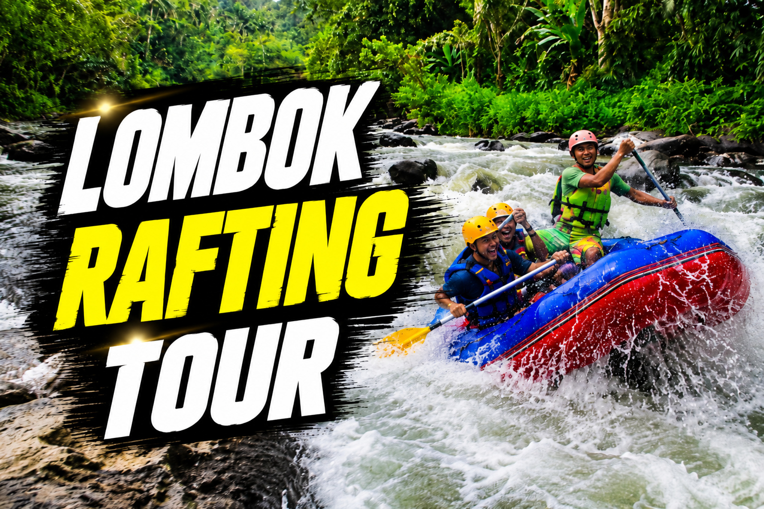 Lombok Private Rafting Day Tour · English tour cover
