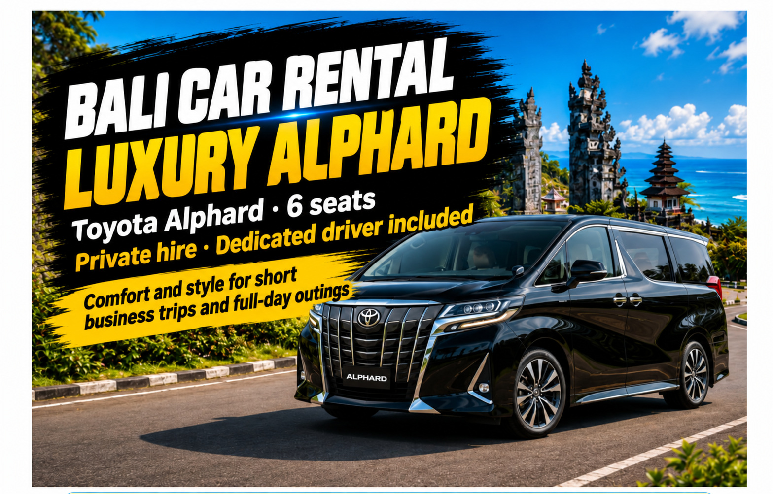 Bali Luxury Alphard Rental