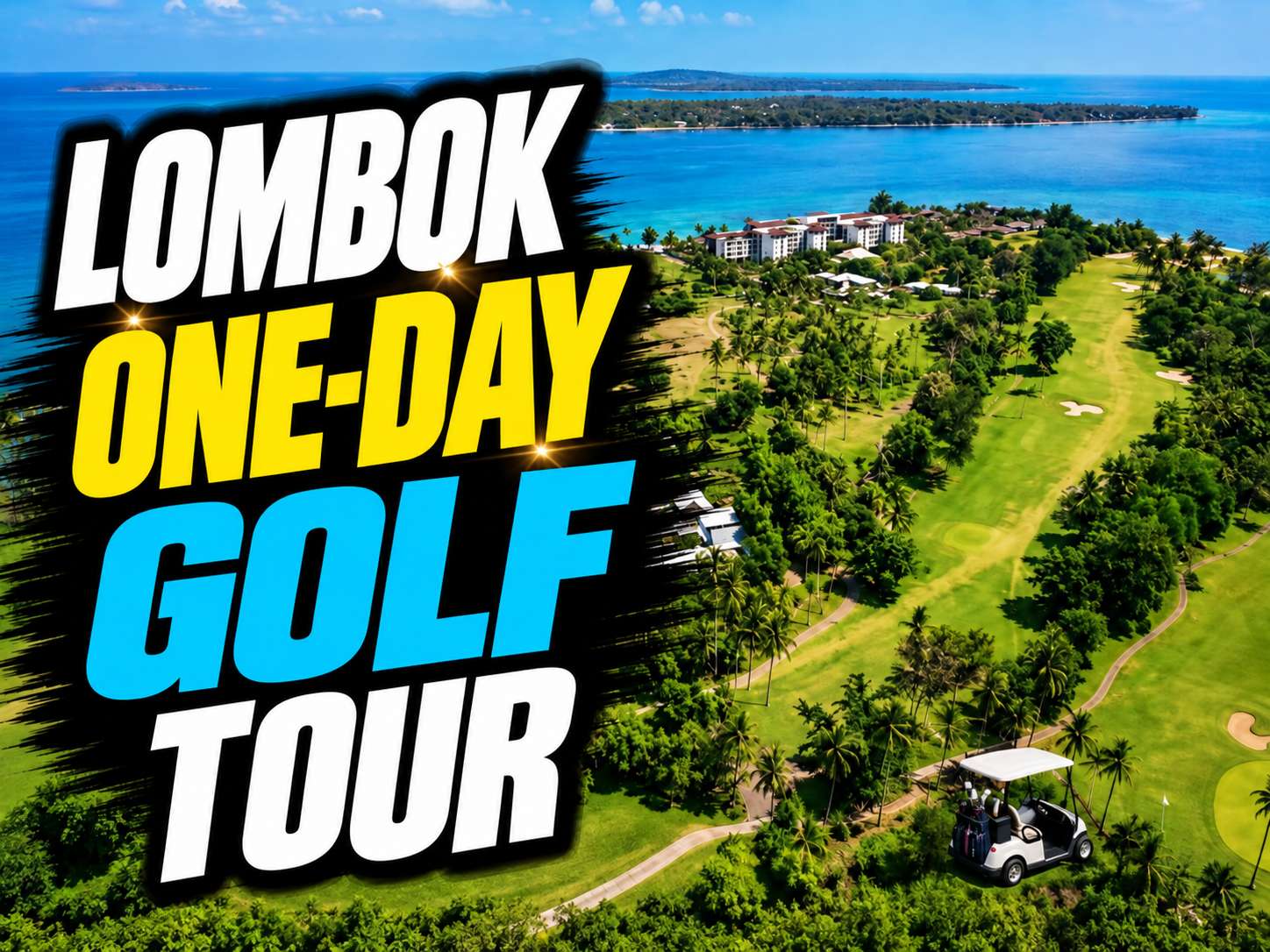 Lombok Kosaido Golf Club 18-Hole Day Tour · English tour cover