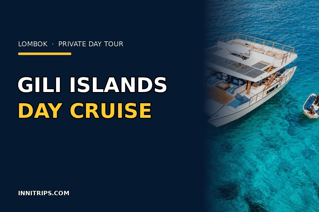 Gili Islands 5-Hour Day Cruise from Gili Trawangan · Innitrips.com tour preview