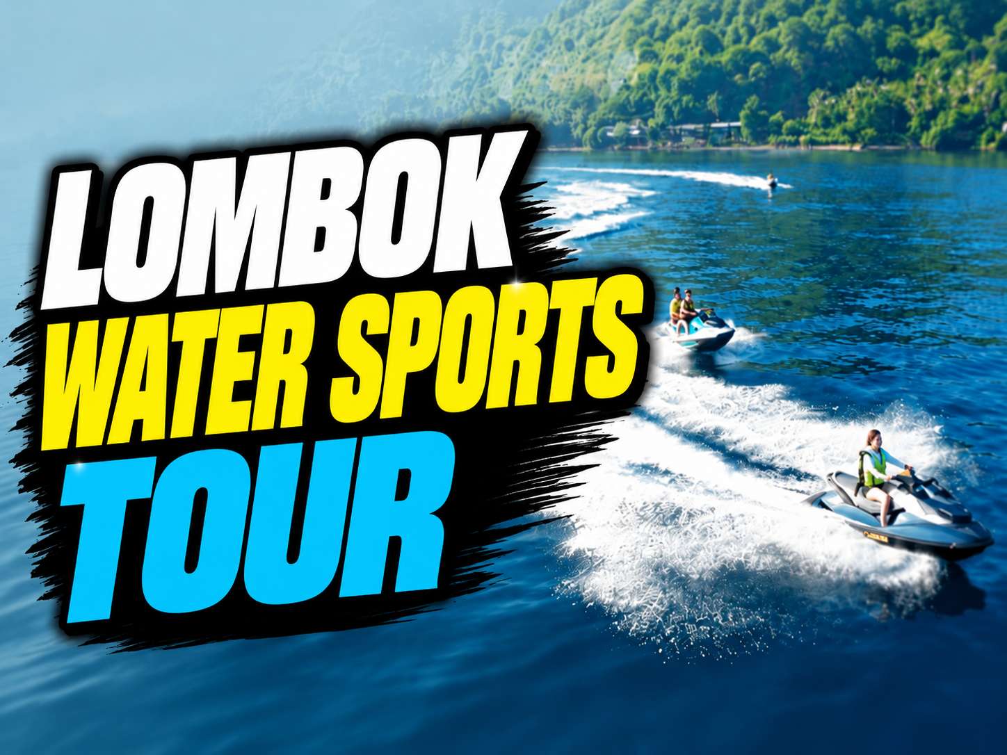 Lombok Jet Ski & Banana Boat Water Sports Tour · English tour cover